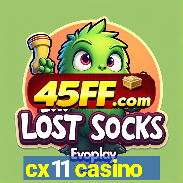 cx11 casino